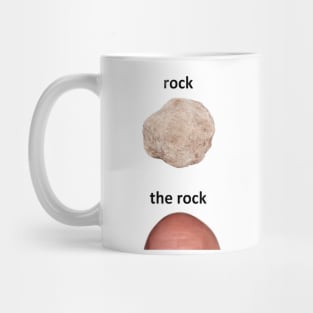 rock ≠ the rock Mug